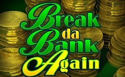 break da bank again casino