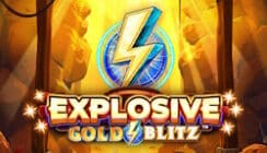 explosive gold blitz